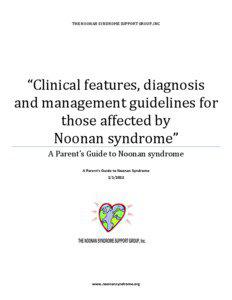 THE NOONAN SYNDROME SUPPORT GROUP, INC  “Clinical features, diagnosis