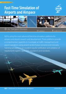 facilities & infrastructure  Fast-Time Simulation of Airports and Airspace  Air Transport Division