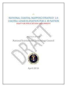 Cartography / Physical geography / Geography / Earth / Lidar / National Ocean Service / National Oceanic and Atmospheric Administration / Climate Change Science Program / Topography / Remote sensing / Bathymetry