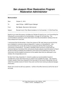San Joaquin River Restoration Program Restoration Administrator Memorandum Date:  October 31, 2010