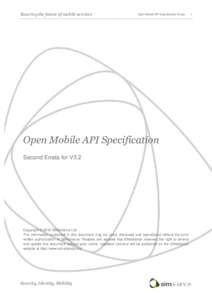 Securing the future of mobile services  Open Mobile API Specification Errata Open Mobile API Specification Second Errata for V3.2