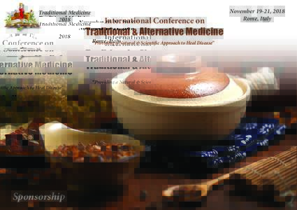 Traditional Medicine 2018 International Conference on  Traditional & Alternative Medicine