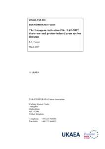 The European Activation File: EAF-2007 deutron- and proton-induced cross section libraries