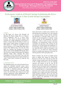 Performance Analysis of Electric Springs In Reducing the Power Drawn From 21-Bus System during Uncertainties S.B.Saleem Ahammad M.Tech Student Scholar, KSRM College of Engineering,
