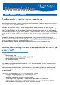 Newsletter Parish Newsletter – 14 June 2016 Garden waste collection sign-up reminder ▬▬▬▬▬▬▬▬▬▬▬▬▬