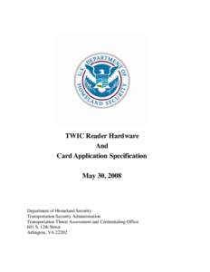TWIC Reader Hardware and Card Application Specification