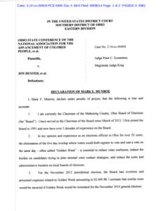 Case: 2:14-cv[removed]PCE-NMK Doc #: 68-5 Filed: [removed]Page: 1 of 2 PAGEID #: 5581  IN THE UNITED STATES DISTRICT COURT SOUTHERN DISTRICT OF OHIO EASTERN DIVISION OHIO STATE CONFERENCE OF THE