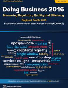 Regional Profile 2016 Economic Community of West African States (ECOWAS) Doing BusinessECONOMIC COMMUNITY OF WEST AFRICAN STATES (ECOWAS)