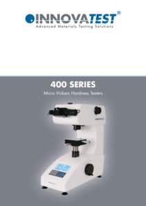 400 SERIES Micro Vickers Hardness Testers MICRO VICKERS HARDNESS TESTERS  400 ANALOGUE