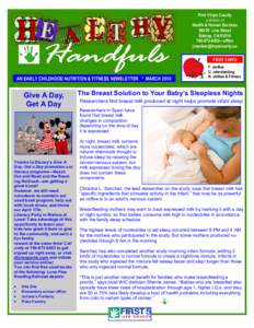 First 5 Inyo County a division of Handfuls AN EARLY CHILDHOOD NUTRITION & FITNESS NEWSLETTER * MARCH 2010