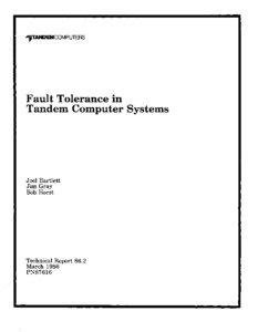 Fault Tolerance in Tandem Computer Systems