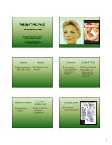 Microsoft PowerPoint - Lecture 06.DDS.Class2008[removed]The Beautiful Face.Dr. Meistrell