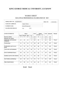 KING GEORGE MEDICAL UNIVERSITY, LUCKNOW  MARKS SHEET B.D.S. FINAL PROFESSIONAL EXAMINATION OF 2013 ENROLLMENT NO.