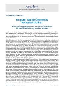 Lesestücke für ein Freiheitliches Europa  Gerald Brettner-Messler Ein guter Tag für Österreichs ­Rechtsstaatlichkeit