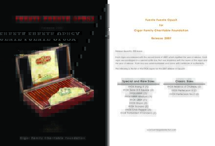 Fuente Fuente OpusX for Release 2007 Cigar Family Charitable Foundation Release 2007