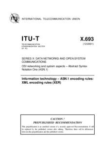 INTERNATIONAL TELECOMMUNICATION UNION  ITU-T X.693