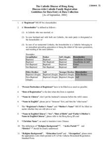 (Annex 1)  The Catholic Diocese of Hong Kong Diocese-wide Catholic Family Registration Guidelines for Data Entry & Data Collection [As of September, 2004]