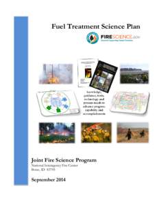 Fuel Treatment Science Plan  Joint Fire Science Program National Interagency Fire Center Boise, ID 83705