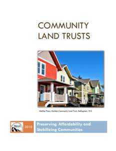 COMMUNITY LAND TRUSTS Matthei Place, Kulshan Community Land Trust, Bellingham, WA  2010
