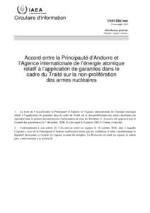 INFCIRC[removed]Agreement between the Principality of Andorra and the International Atomic Energy Agency for the Application of Safeguards in Connection with the Treaty on the Non-Proliferation of Nuclear Weapons - French