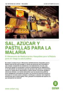 Sal, azúcar y pastillas para la malari: El Mecanismo de Medicamentos Asequibles para la Malaria pone en riesgo la salud pública