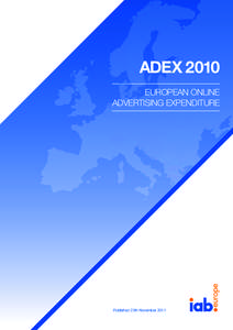 ADEX 2010 EUROPEAN ONLINE ADVERTISING EXPENDITURE Published 23th November 2011