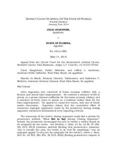 DISTRICT COURT OF APPEAL OF THE STATE OF FLORIDA FOURTH DISTRICT January TermJULIO AUGUSTINE,