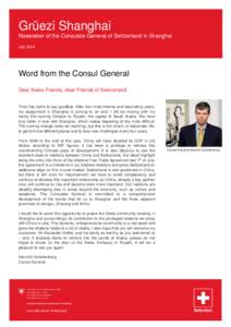 Grüezi Shanghai - Newsletter of the Consulate General of Switzerland in Shanghai - N° 23 - July  2014