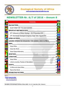 Geological Society of Africa www.geologicalsocietyofafrica.org NEWSLETTER-Nr. 6/7 of 2016 – Annum 6  1