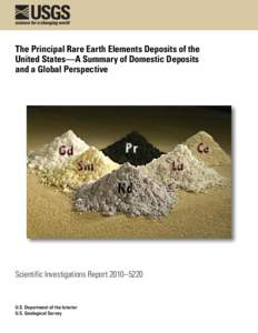 The Principal Rare Earth Elements Deposits of the United States—A Summary of Domestic Deposits and a Global Perspective Gd