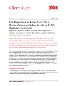 U.S. Department of Labor More Than Doubles Minimum Salary Levels for FLSA Overtime Exemptions