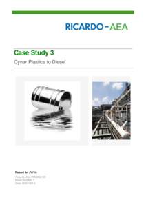 Case Study 3 Cynar Plastics to Diesel