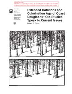 Extended Rotations and Culmination Age of Coast Douglas-fir: Old Studies Speak to Current Issues
