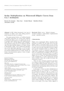 Published in Journal of Cryptographic Engineering 1(2):161–176, Scalar Multiplication on Weierstraß Elliptic Curves from Co-Z Arithmetic Raveen R. Goundar · Marc Joye · Atsuko Miyaji · Matthieu Rivain · Ale