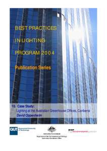 BEST PRACTICES IN LIGHTING PROGRAM 2004 Publication Series  10. Case Study: