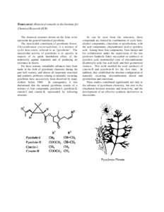 Front cover: Historical remarks to the Institute for Chemical Research (ICR) The chemical structure shown on the front cover represents the general formula of pyrethrins. The insecticidal constituent of pyrethrum flower,