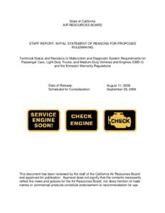 Rulemaking: [removed]Initial Statement of Reasons for Proposed Rulemaking in Technical Status and Revisions to Malfunction and Diagnostic System Requirements for Passenger Cars, Light-duty Trucks, and Medium-duty Vehicl