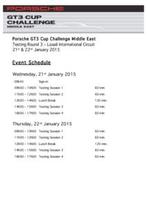    Porsche GT3 Cup Challenge Middle East Testing Round 3 – Losail International Circuit 21st & 22nd January 2015