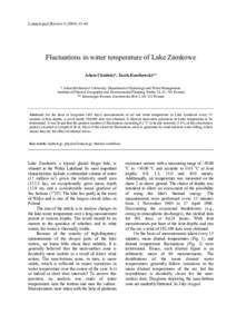 Limnological Review–44  Fluctuations in water temperature of Lake Zamkowe Adam Choiński*, Jacek Kanikowski** * Adam Mickiewicz University, Department of Hydrology and Water Management, Institute of Physica