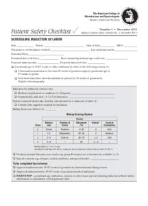 The American College of Obstetricians and Gynecologists Women’s Health Care Physicians Patient Safety Checklist ✓