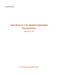 Java Driver 2.1 for Apache Cassandra