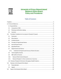 University of Prince Edward Island Research Ethics Board Policy and Procedures Table of Contents Preamble ..................................................................................................................