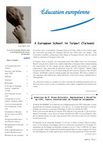 Éducation européenne Volume 1, Issue 1 Newsletter Date  A European School in Taipei (Taiwan)