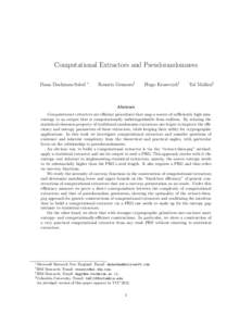 Computational Extractors and Pseudorandomness Dana Dachman-Soled ∗  Rosario Gennaro†