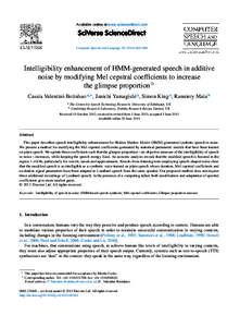 Available online at www.sciencedirect.com  Computer Speech and Language[removed]–686 Intelligibility enhancement of HMM-generated speech in additive noise by modifying Mel cepstral coefficients to increase
