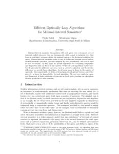 Efficient Optimally Lazy Algorithms for Minimal-Interval Semantics∗ Paolo Boldi Sebastiano Vigna Dipartimento di Informatica, Università degli Studi di Milano