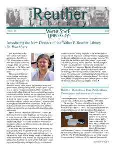 Volume[removed]Introducing the New Director of the Walter P. Reuther Library Dr. Beth Myers