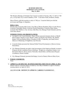 BUSINESS MINUTES SEMINOLE CITY COUNCIL May 13, 2014 ____________________________________________________________________________ The Business Meeting of Seminole City Council was held on Tuesday, May 13, 2014 at 7:00 p.m