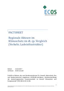 www.ecos-consult.com  FACTSHEET Regionale Akteure im Klimaschutz im dt.-jp. Vergleich (Verkehr, Ladeinfrastruktur)