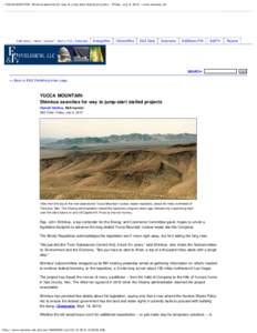 -- YUCCA MOUNTAIN: Shimkus searches for way to jump-start stalled projects -- Friday, July 8, www.eenews.net